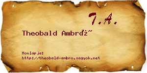Theobald Ambró névjegykártya